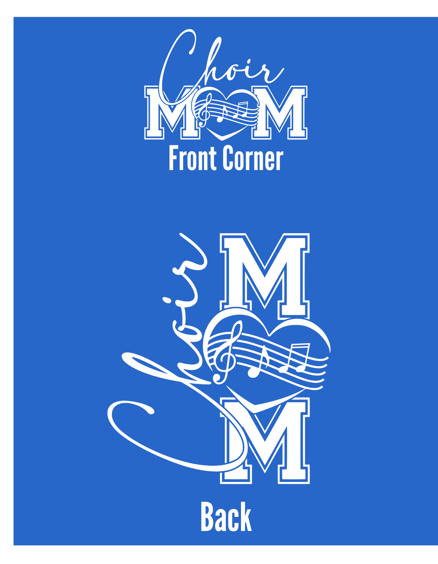 Choir Mom -White